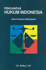 Pengantar Hukum Indonesia (Buku Panduan Mahasiswa)